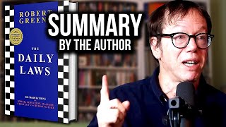 The Daily Laws Summarized in Under 6 Minutes by Robert Greene