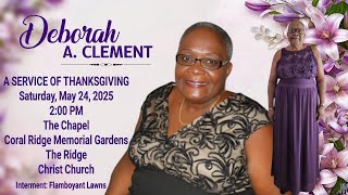 A Service of Celebration for the life of Deborah Clement