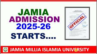 Jamia Admission Process 2025 शुरू हुआ| Jamia Millia Islamia University Admission 2025| JMI Admission