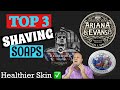 Use Your Shaving Soaps For Healthier Skin