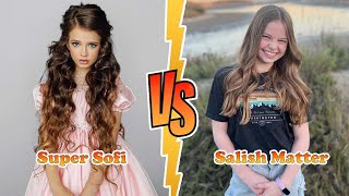 Salish Matter VS Super Sofi Transformation 👑 New Stars From Baby To 2023