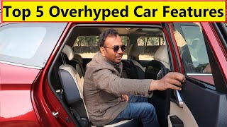 TOP 5 OVERHYPED FEATURES IN CARS OF 2022. MISUSED BY OWNERS