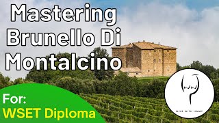WSET Level 4 Diploma Tuscany 🍷 Brunello Di Montalcino