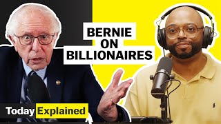 Bernie Vs The Billionaires Today Explained