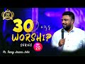 30 DAYS WORSHIP SERIES | 20.06.2022 | DAY - 20 | Pr. TENNY JINANS JOHN | #jwuc