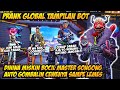 PRANK GLOBAL BOT CULUN DIHINA MISKIN BOCIL MASTER SONGONG AUTO BAPERIN CEWENYA SAMPE GAGAL FOKUS