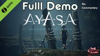 Ayasa: Shadows of Silence | Full Demo No Commentary Playthrough | @kitsunesamurai94