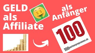 Geld mit Affiliate Marketing online verdienen!💸 - 100 Partnerprogramme.de