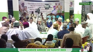 GAMOUWATE ANNUEL DE NGUITH 2025 : ZIKR OUVERTURE AK LAMIYA