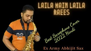 Laila Main Laila Instrumental | Saxophone Music Bollywood Songs | Best Saxophone Cover 2022 Hindi