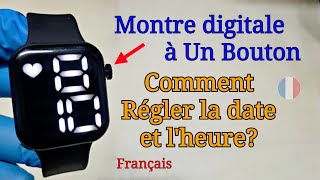 Montre LED Digitale à un bouton | Réglages de l'heure et de la date (Comment Ajuster)