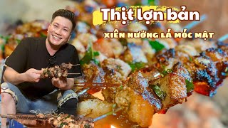 Thịt lợn bản xiên nướng lá móc mật CỰC NGON, CHUẨN XỨ LẠNG | Cùng Cháu Vào Bếp