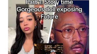 Story time Gorgeous Doll exposing Future
