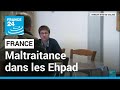 France : maltraitance dans les Ehpad, un début de libération de la parole • FRANCE 24