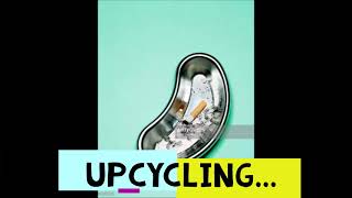 Upcycling cigarette butt