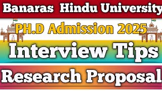 BHU phd admission 2025 || BHU Ph.D interview tips || Research proposal #bhu #bhuphd #bhucampus