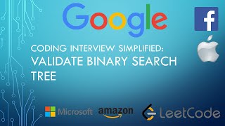 Coding Interview Tutorial 22: Validate Binary Search Tree [LeetCode]