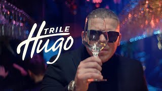 TRILE - HUGO
