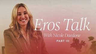 The Sacred Prostitute: Reclaiming Feminine Autonomy | Eros Talk with Nicole Daedone Part III