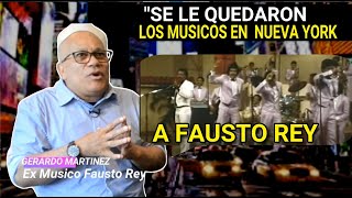 EX MUSICO DE FAUSTO REY REVELA TODO (ENTREVISTA A Gerardo Martinez)