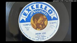 Classie Ballou - Dream Love (Excello) 1957