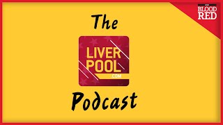 The Liverpool.com Podcast | Salah, Coutinho, Rashford, Premier League Return