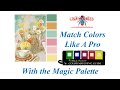 Mixed Media Made Easy - Magic Palette Color Matching Guide