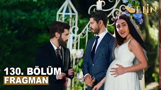 Gelin Dizisi 130. Bölüm Fragmanı | MELİH'İN PLANI TUTTU! MUTLU SON!