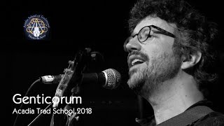 Genticorum - D’Espagne en Italie  - Acadia Trad School 2018