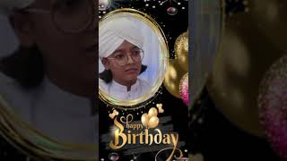 یوم پیدائش حافظ انس رضا عطاری 12 شعبان المعظم__ Mubarak 💕 Ho 🥳🎊🎊#shortclip #viral #birthday  #