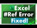 How to fix a #Ref ERROR in Excel