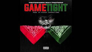 7thLettahShadow Ft. (Bear , 7thLettahSav) - Game Tight