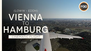 [P3Dv5.1] Austrian Airlines A320 - AMAZING APPROACH - Vienna to Hamburg (LOWW - EDDH) [4K]