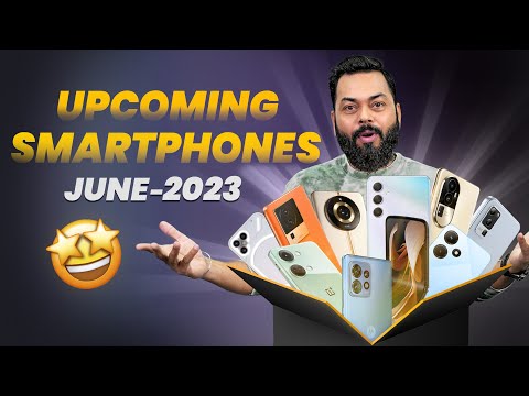 Top 10+ Best Upcoming Mobile Phone Launches⚡June 2023