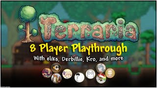 Terraria but 8 idiots (LIVE)