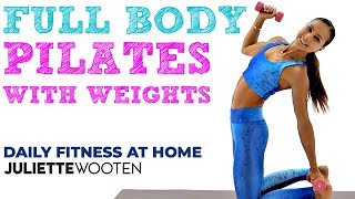 Pilates Dumbbell #2 | SWEAT SWEAT Full Body Workout | Pilates at Home | Juliette Wooten