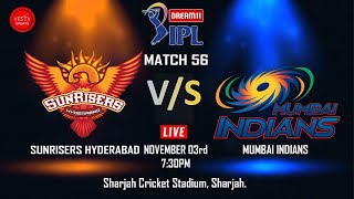 CRICKET LIVE | IPL 2020 - SRH VS MI | 56TH IPL MATCH | @ SHARJAH | YES TV SPORTS LIVE