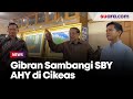 Momen Gibran Disambut SBY dan AHY di Cikeas