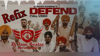 Defend Dhol Mix || Jordan Sandhu ||( Full Audio ) || Dj Jass Beatzz || New Punjabi Songs