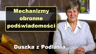 Mechanizmy obronne podświadomości - Duszka z Podlasia