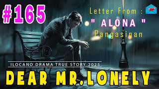 Dear Mr Lonely #164 ( Alona) | Radio FM True Story 2025 | FEB 14, 2025 | NEW UPLOAD #dearmrlonely