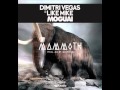 Dimitri Vegas - Mammoth [vocal mix]