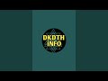 DKDTHiNFO  is live!