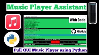 Music Player Assistant using Python | Full GUI using Tkinter | With Code