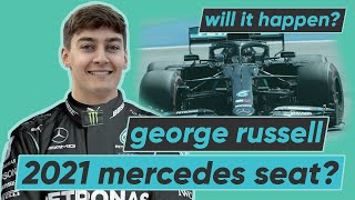 Does George Russell have a shot at a 2021 Mercedes Seat ? Russell 2021 Predictions