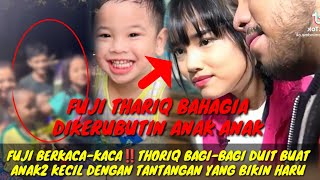 FUJI BERKACA KACA BAHAGIA‼️ DIKERUBUTIN ANAK2, BAGI BAGI DUIT DENGAN TANTANGAN YANG BIKIN HARU