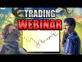 Trading Webinar with TJRTrades (SO MUCH VALUE)