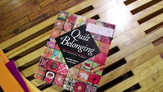 Peace by Piece - Quilt of Belonging Recap