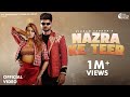 Teri Surat Dil Ne Bhagi Dau Chhod Bta Kit Jagi | Nazra Ke Teer Chalegi | New Song