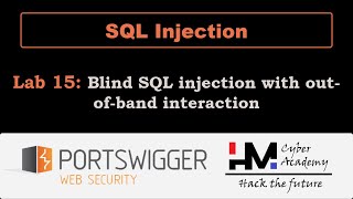 SQL Injection 15 | Blind SQL injection with out-of-band interaction